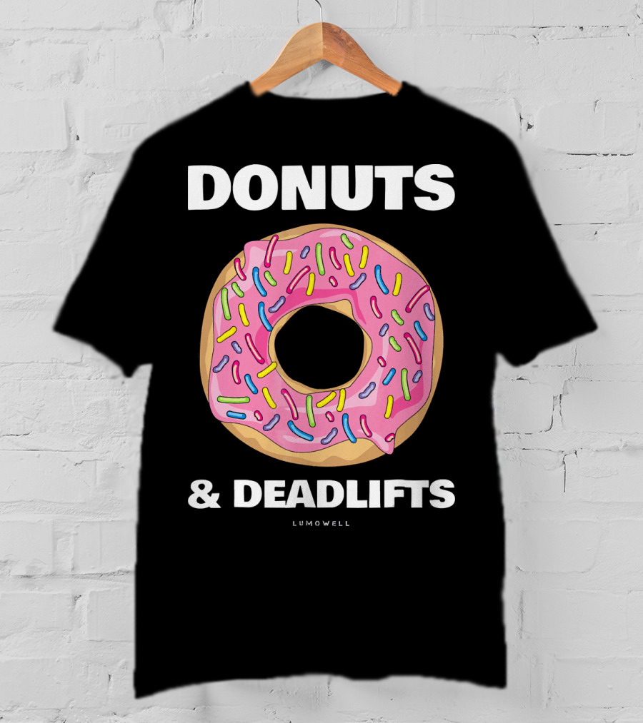 DONUTS And DEADLIFTS Funny Gym Lumowell T-Shirt
