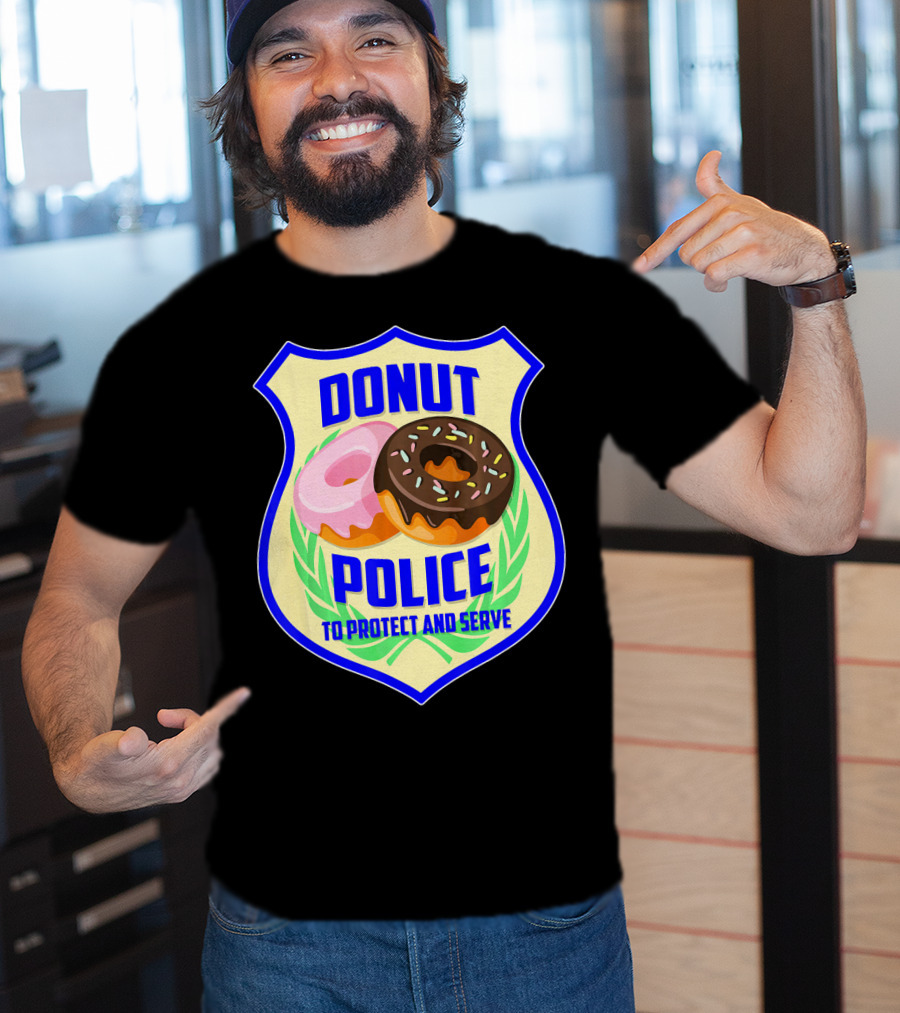 Donut Police To Protect And Serve Funny Donut Lovers T-Shirt