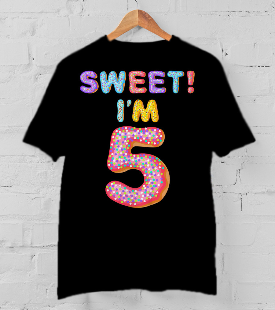 Sweet I'm 5 T-Shirt