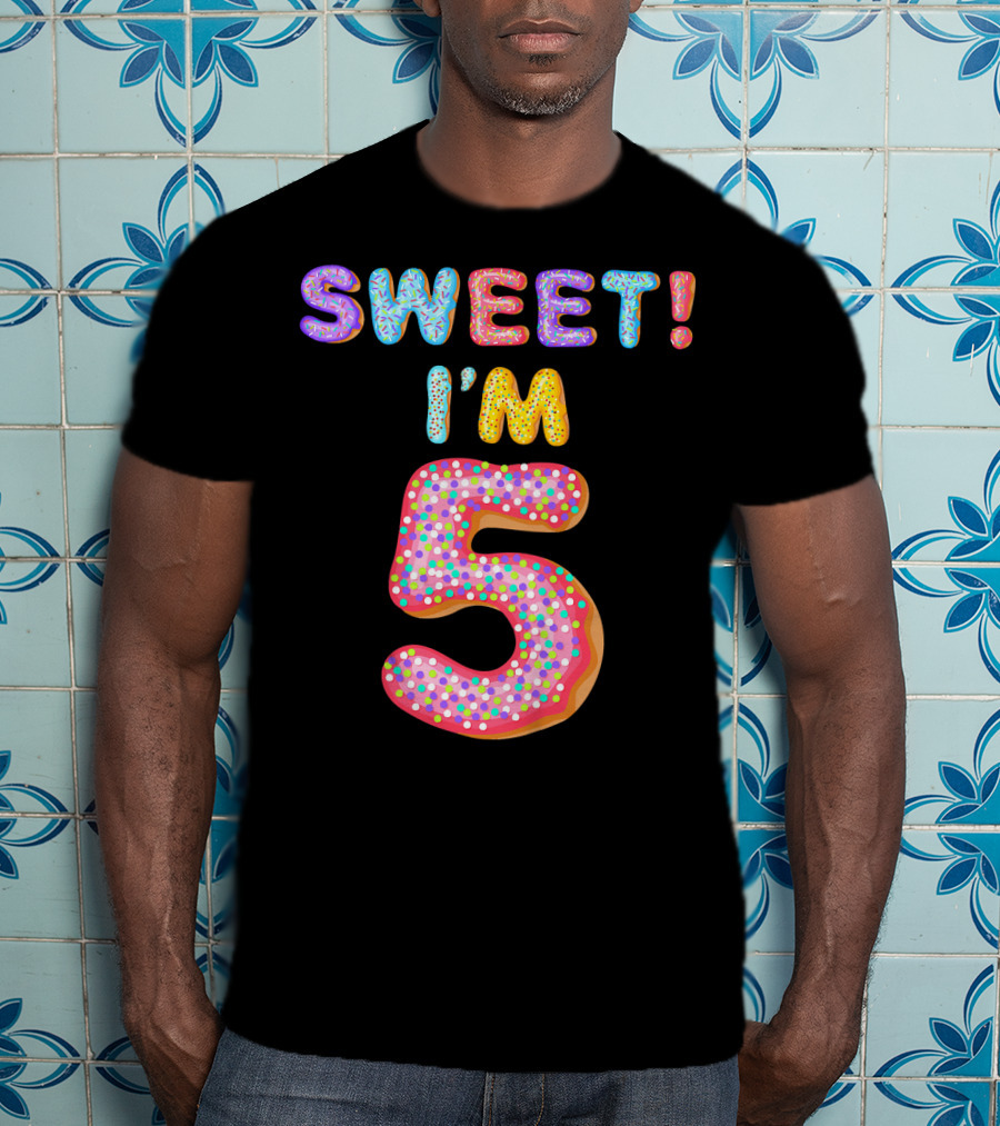 Sweet I'm 5 T-Shirt