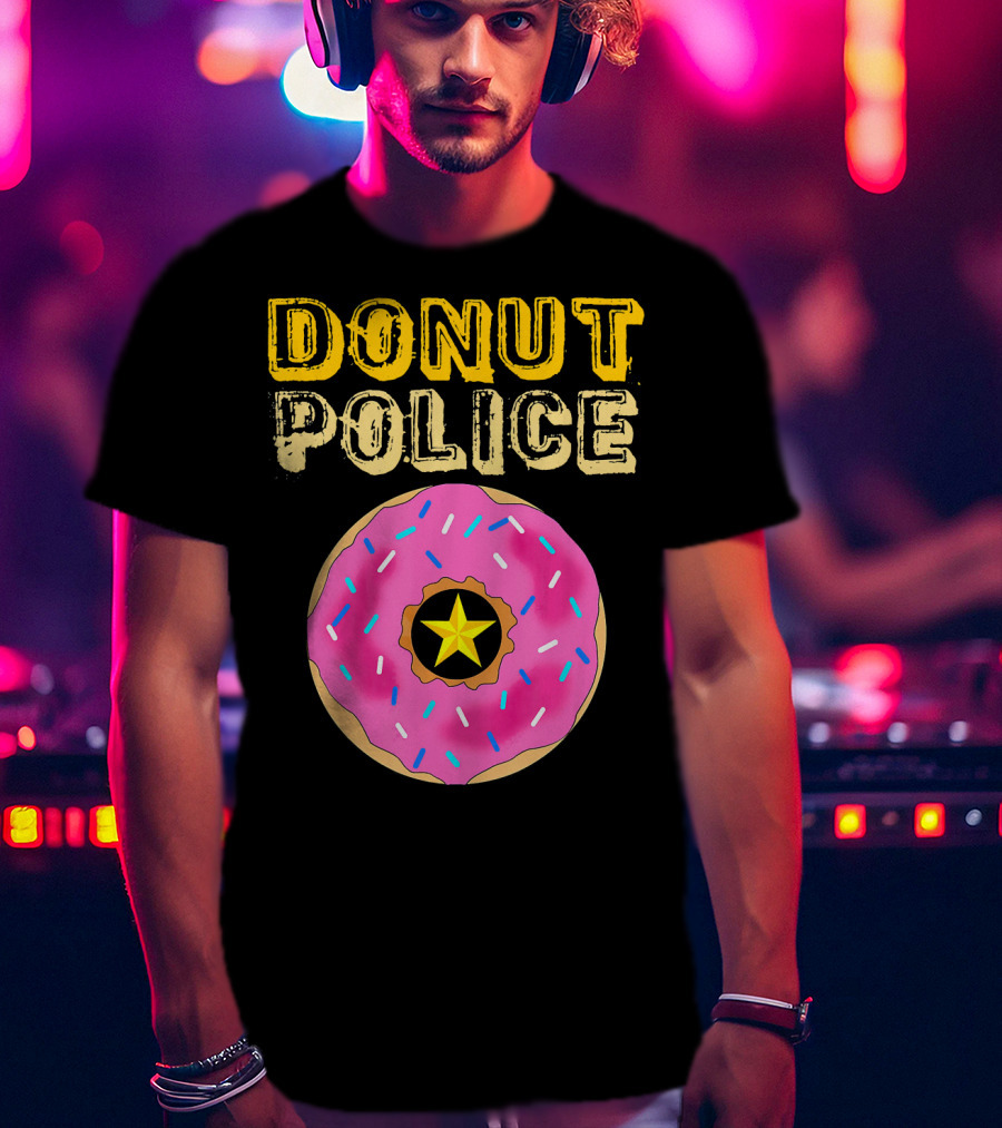 Donut Police Funny Doughnut Lovers And Pink Sprinkled Star Badge T-Shirt