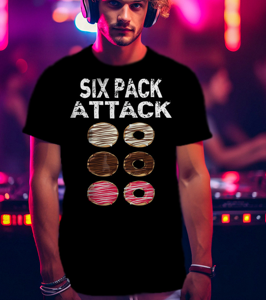 Six Pack Attack Donut Lover Funny Donut Eater T-Shirt