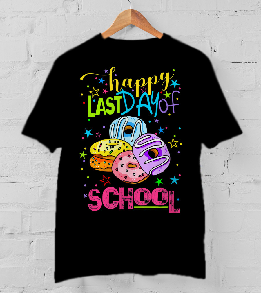 Happy Last Day Of School Donut T-Shirt