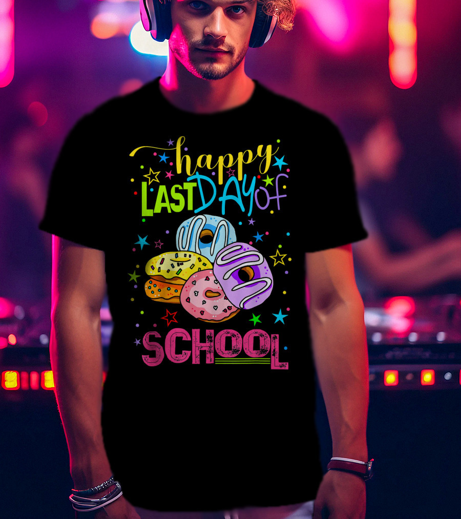 Happy Last Day Of School Donut T-Shirt