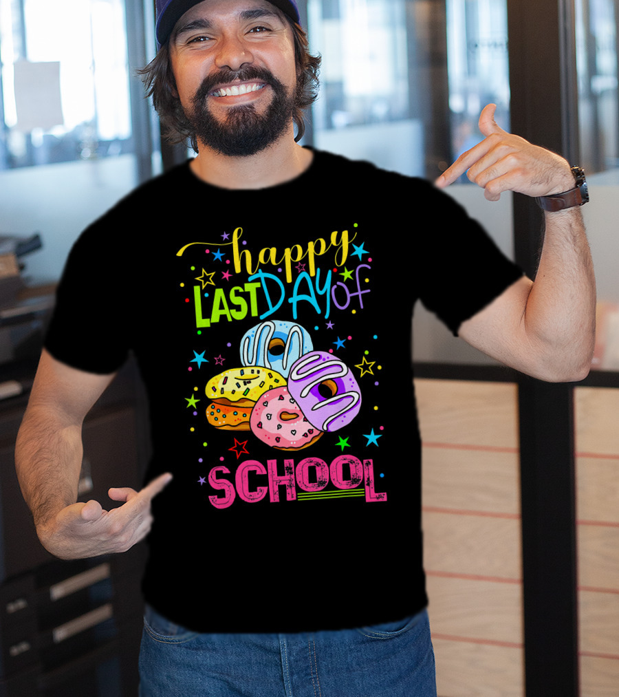 Happy Last Day Of School Donut T-Shirt