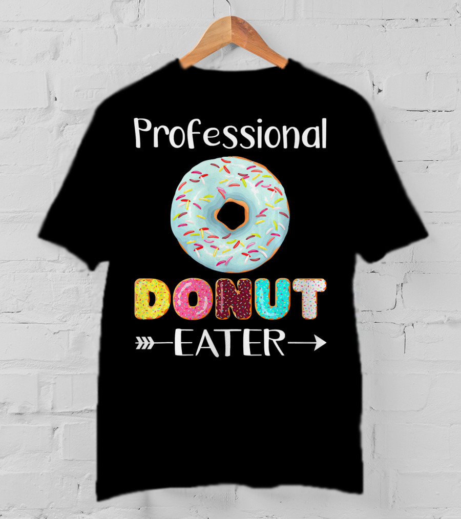 Professional Donut Eater T-Shirt