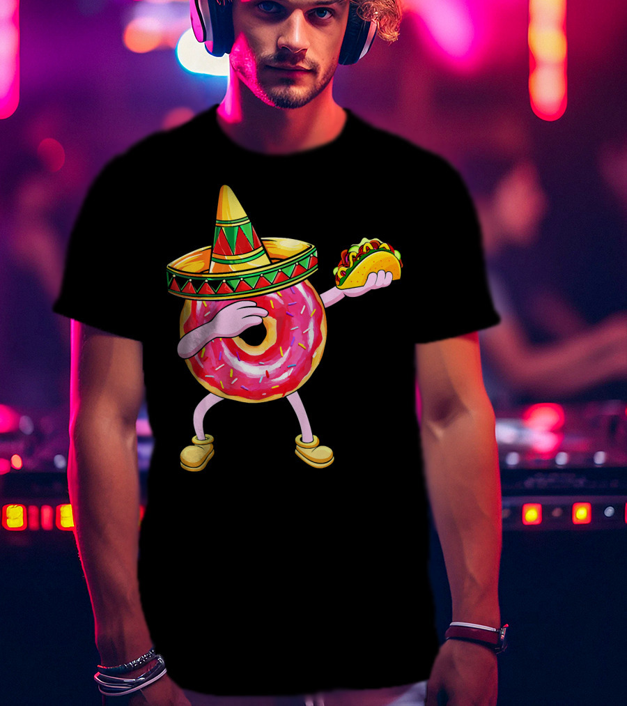 Fun Cinco De Mayo Dabbing Donut Sombrero Taco Party T-Shirt