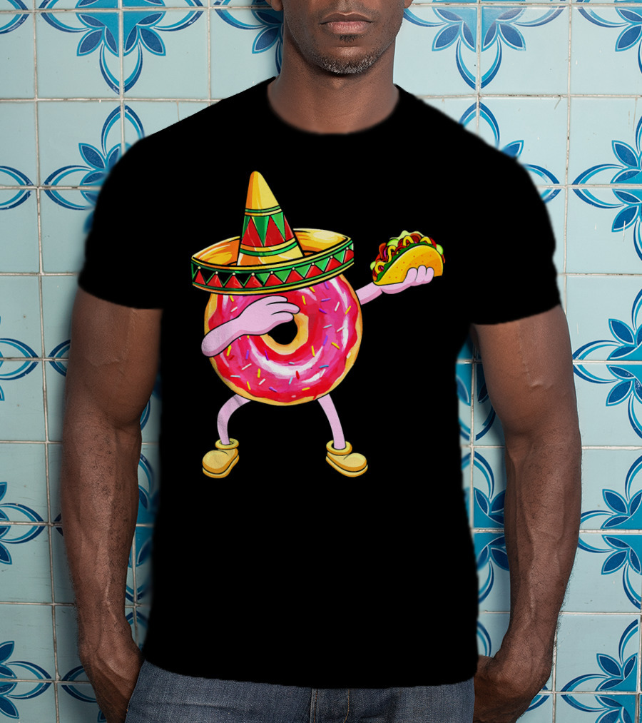 Fun Cinco De Mayo Dabbing Donut Sombrero Taco Party T-Shirt