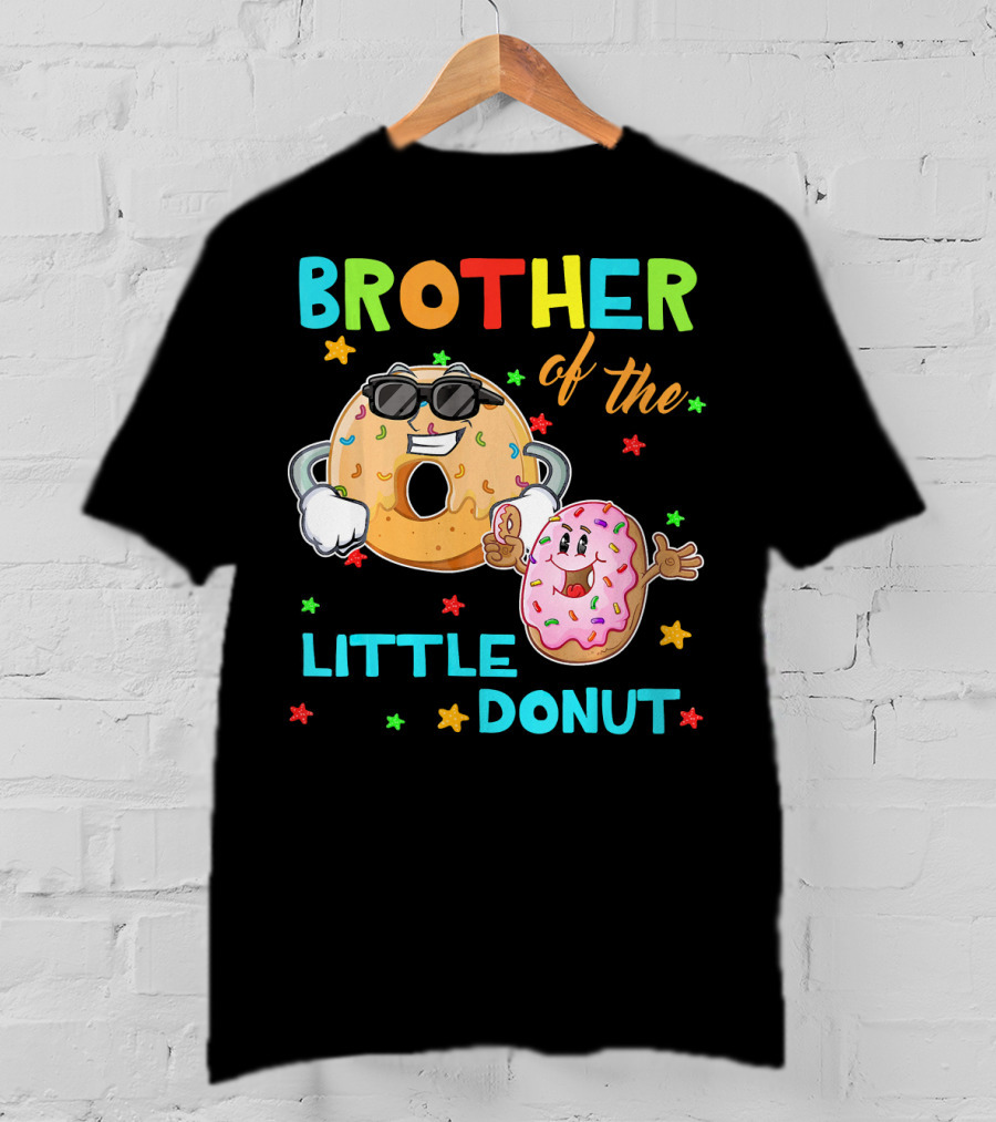 Brother Of The Little Donut With Colorful Stars And Happy Characters T-Shirt