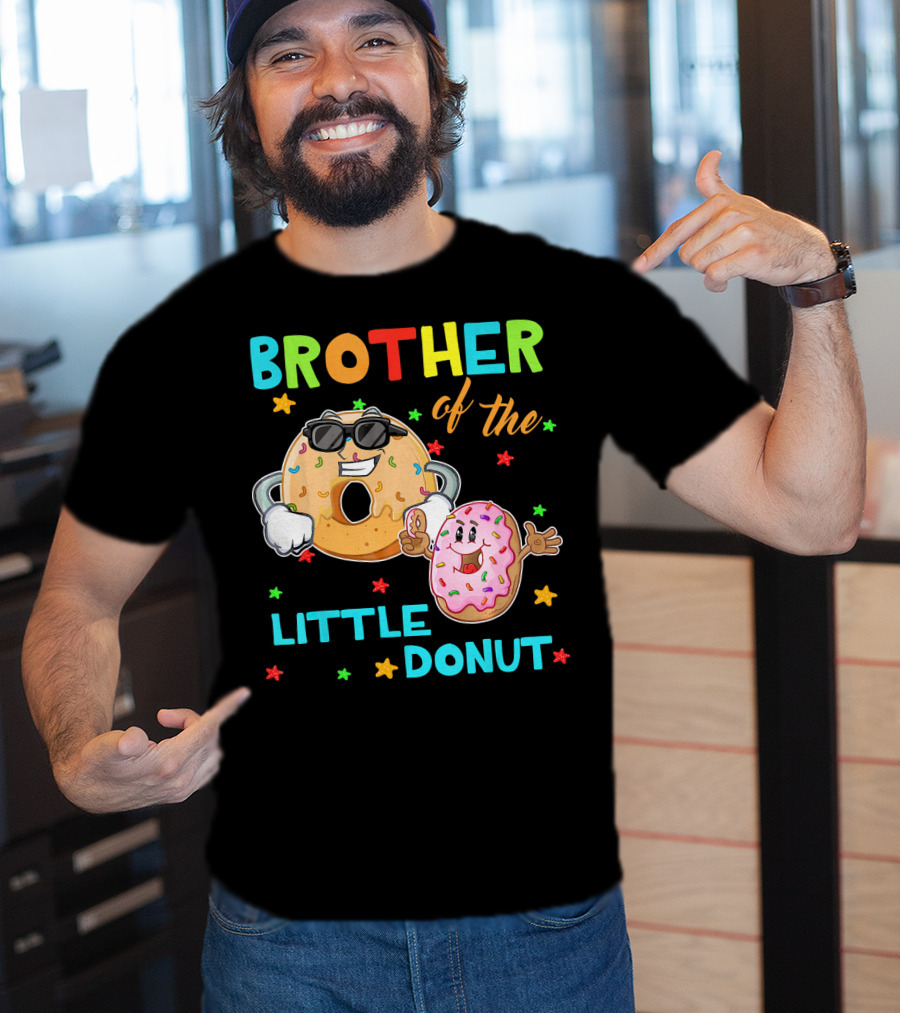 Brother Of The Little Donut With Colorful Stars And Happy Characters T-Shirt