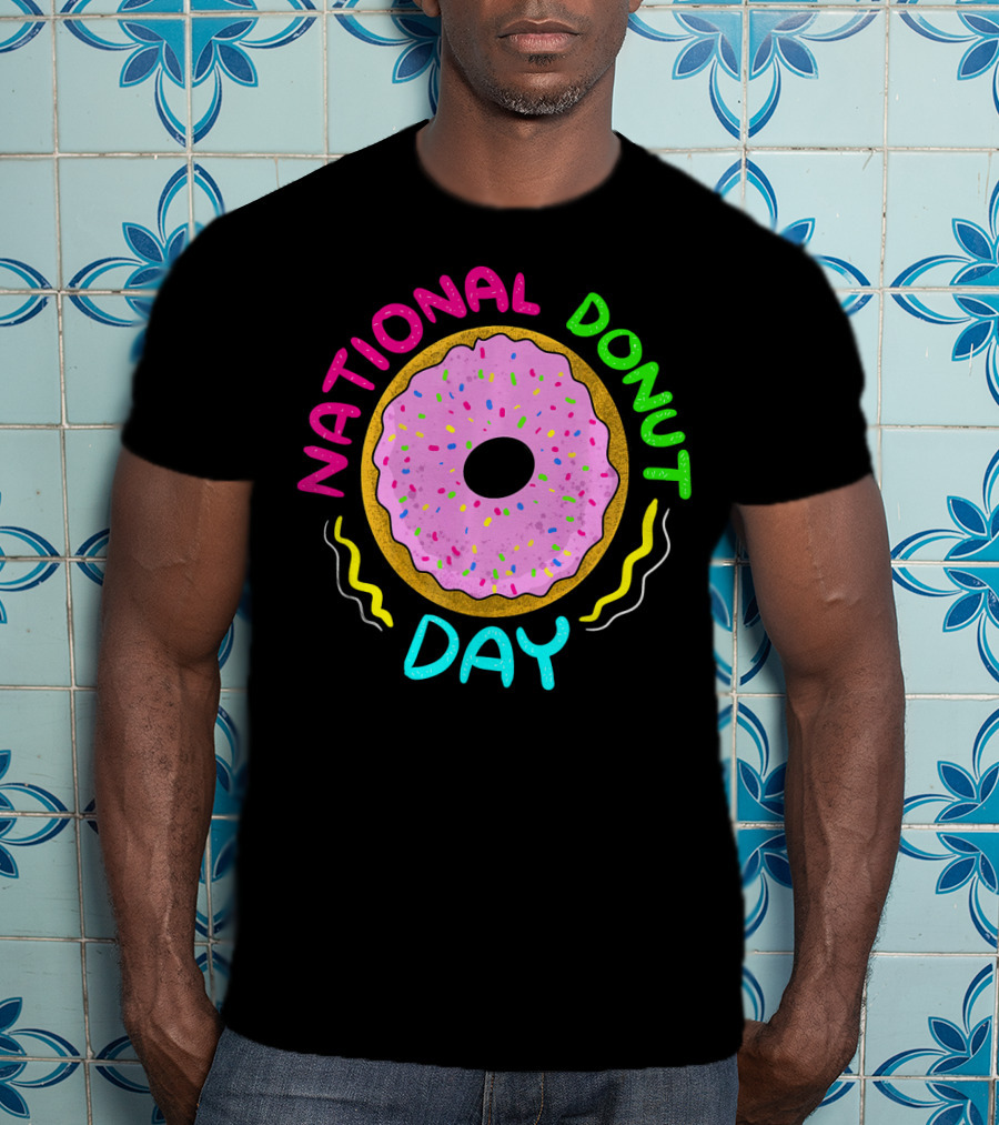 National Donut Day Cool Sweet Tooth Party Celebration With Sprinkles T-Shirt