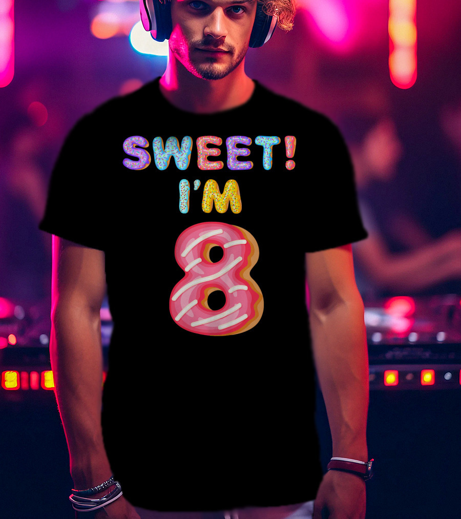 Sweet I'm 8 Birthday Kids Girls T-Shirt