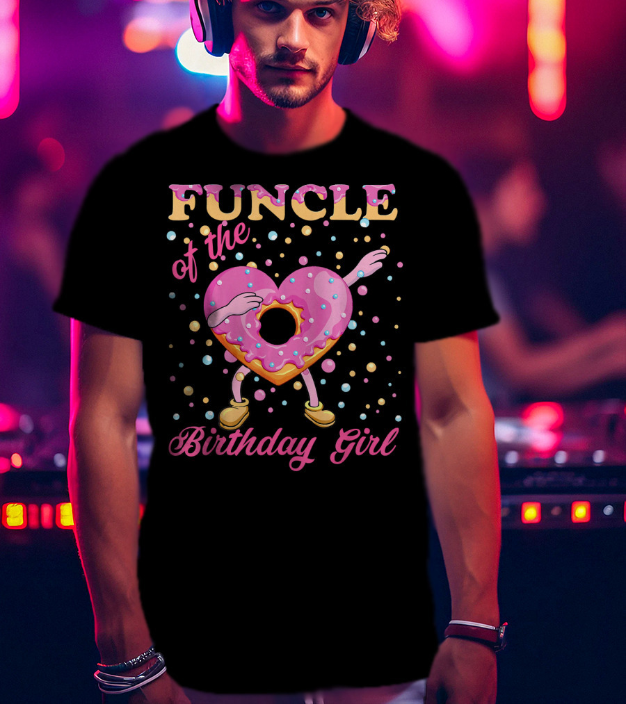 FUNCLE Of The Birthday Girl Donut Dabbin Vibrant T-Shirt