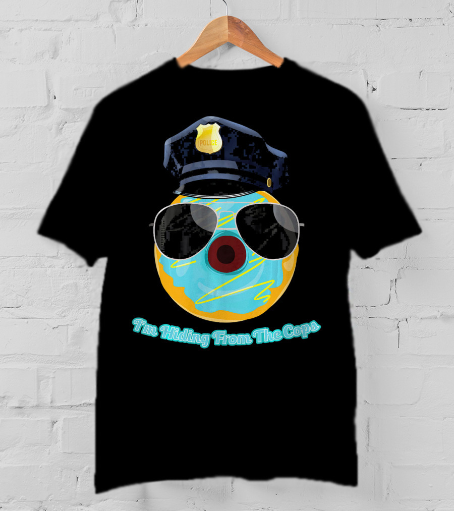 I'm Hiding From The Cops Funny Donut Police Hat Sunglasses T-Shirt
