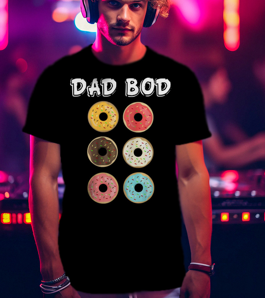 Dad Bod Donuts Father's Day Mens Fat Humor T-Shirt