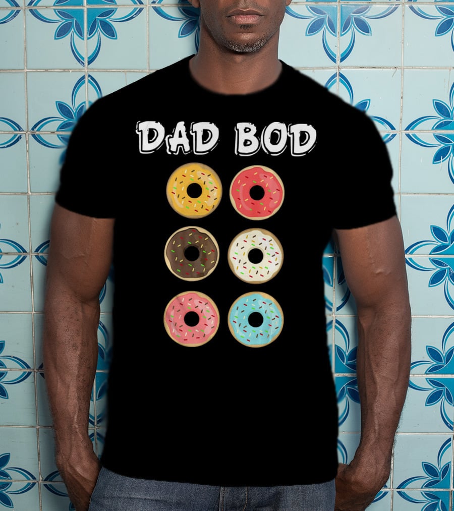 Dad Bod Donuts Father's Day Mens Fat Humor T-Shirt