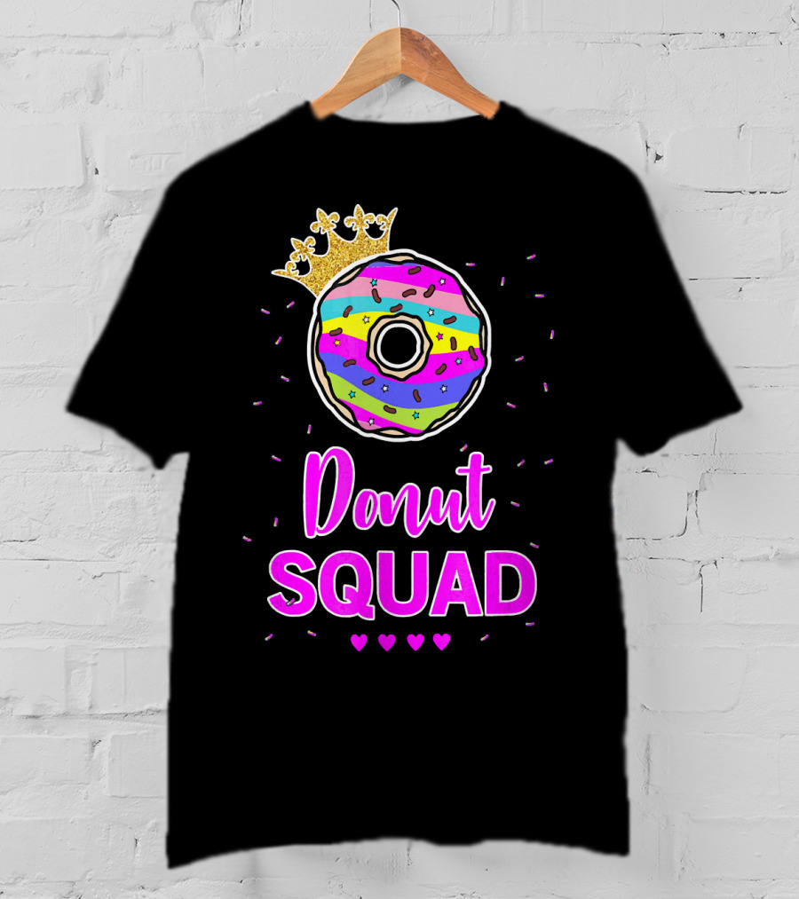 Donut Squad Birthday Girl With Crown And Hearts T-Shirt