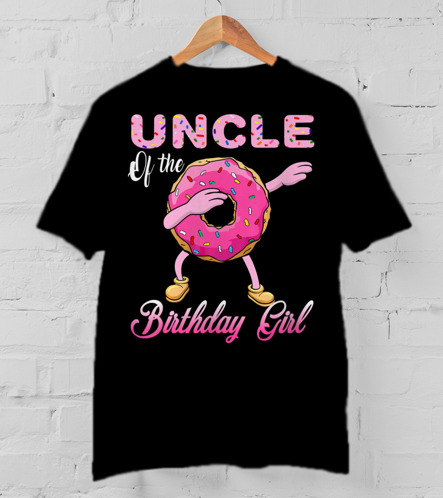 UNCLE Of The Birthday Girl Donut Dab T-Shirt