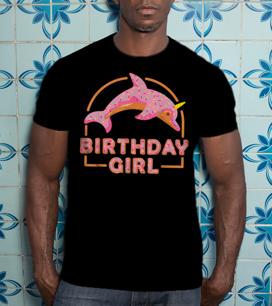 Birthday Girl Sweet Dolphicorn Donut Bday T-Shirt