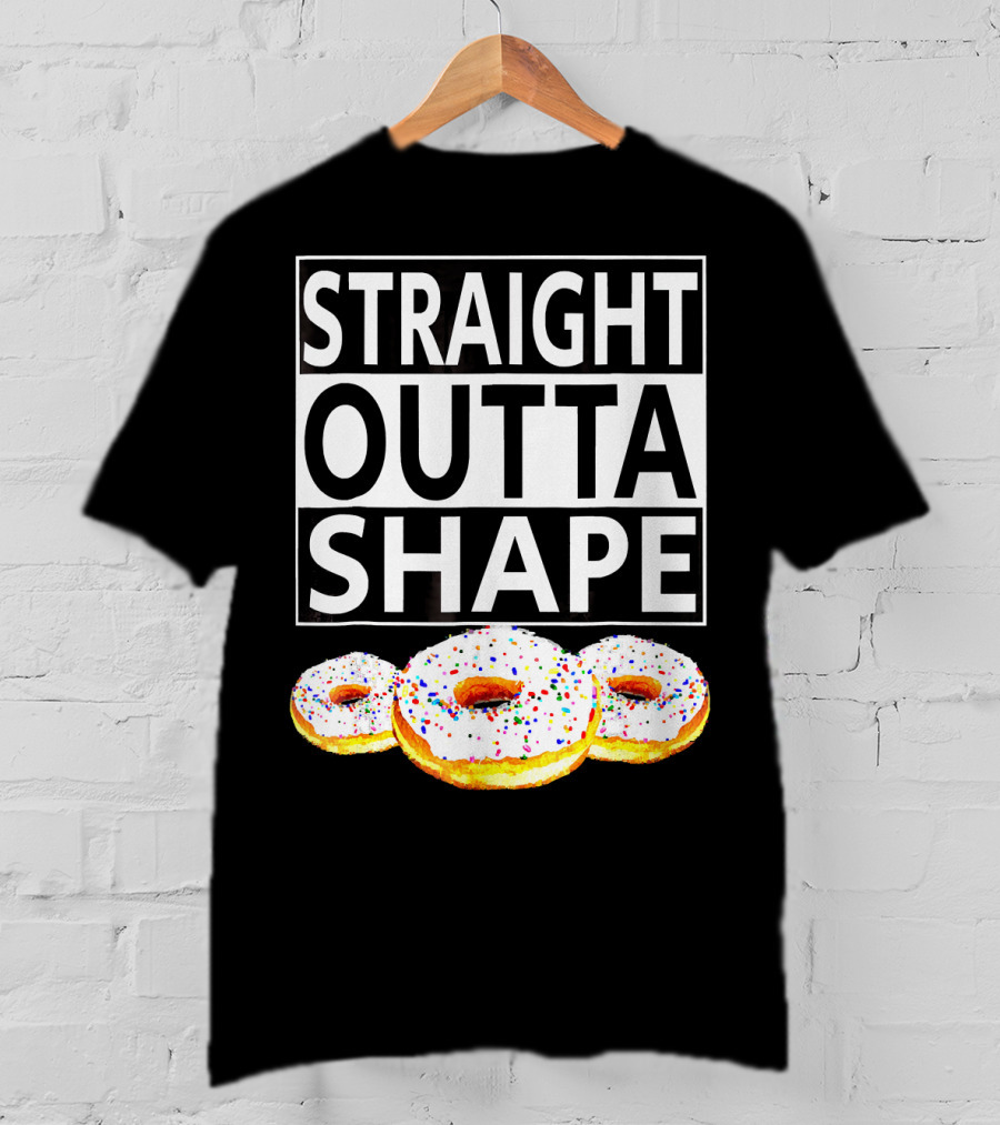 Straight Outta Shape Funny Workout Donut T-Shirt