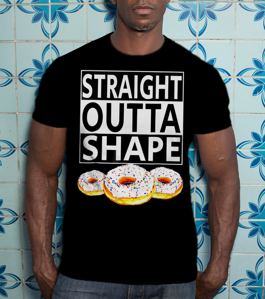 Straight Outta Shape Funny Workout Donut T-Shirt
