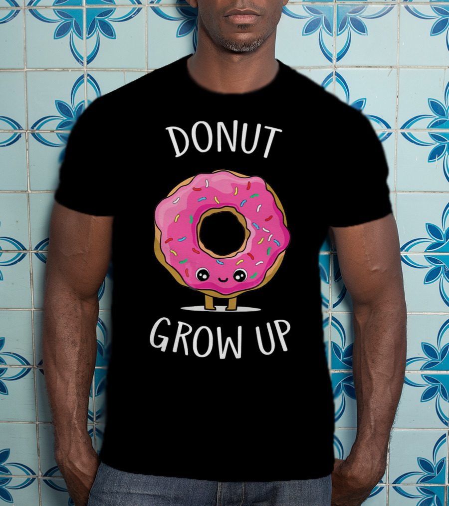 Donut Grow Up Funny Cute Pink Sprinkled Donut With Smiley Face T-Shirt
