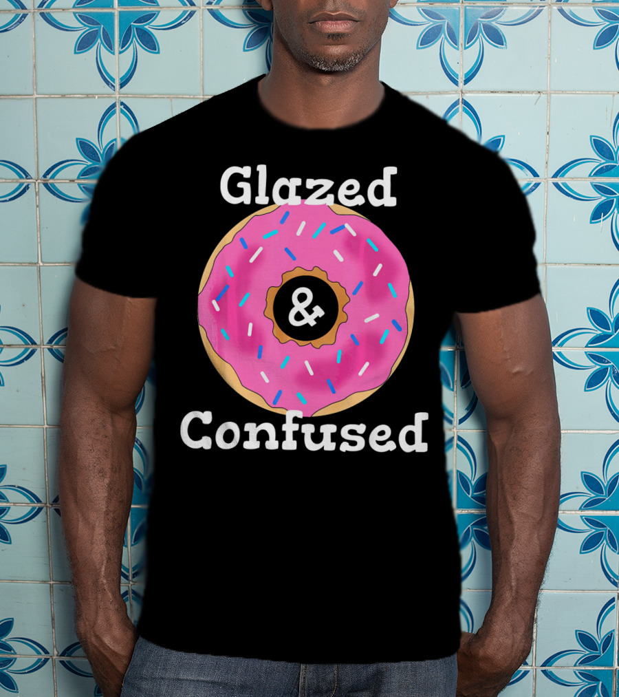 Glazed And Confused With Pink Sprinkled Donut T-Shirt
