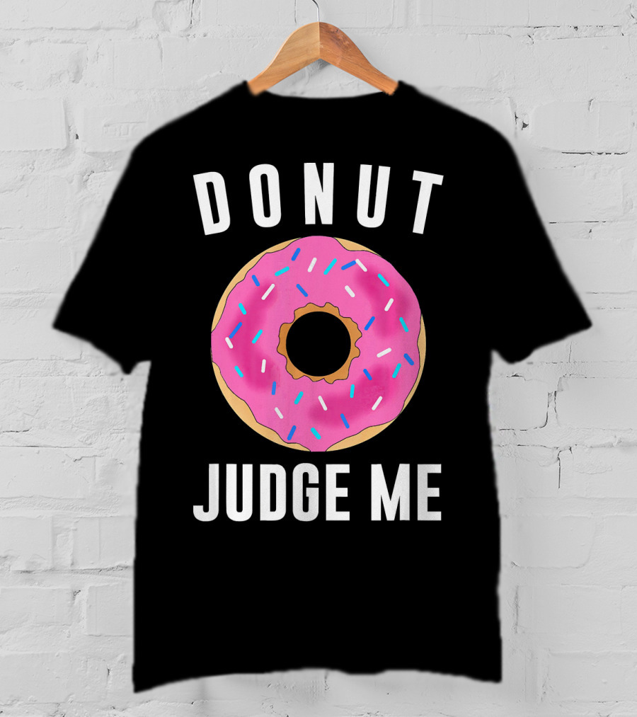 DONUT JUDGE ME Pink Sprinkles T-Shirt