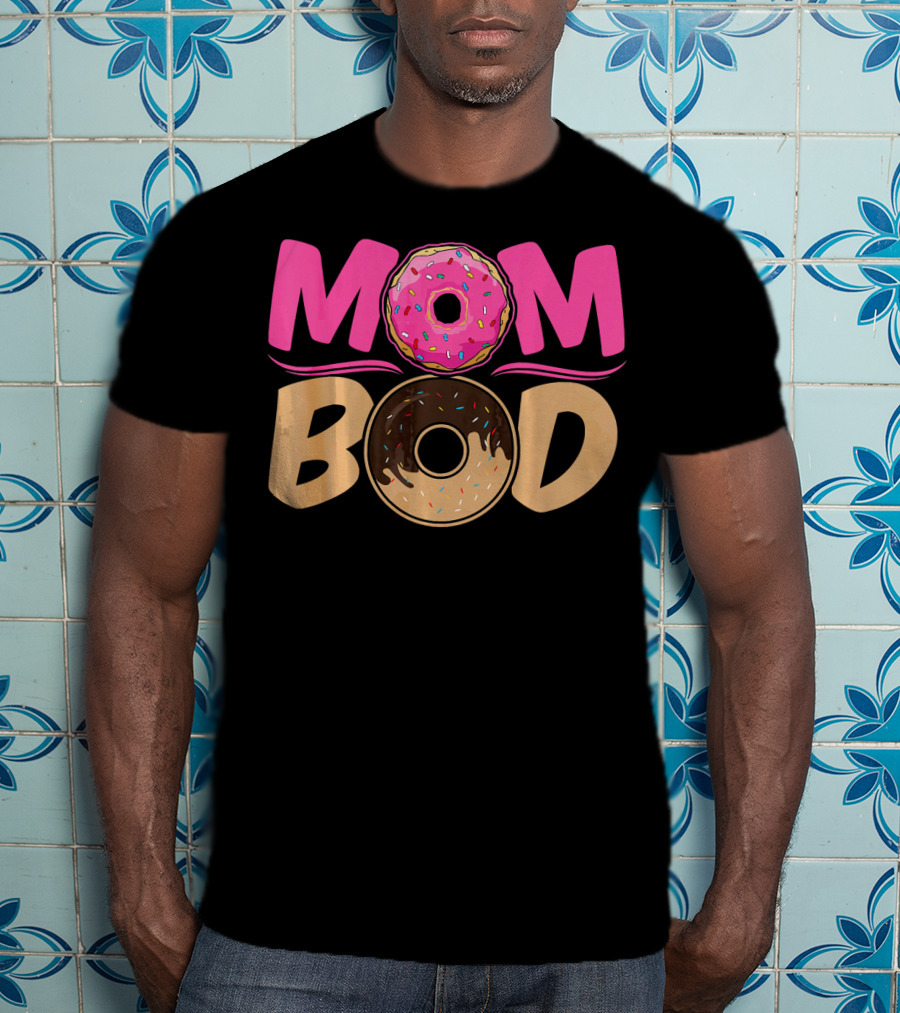 Mom Bod Donut Lover Foodie T-Shirt