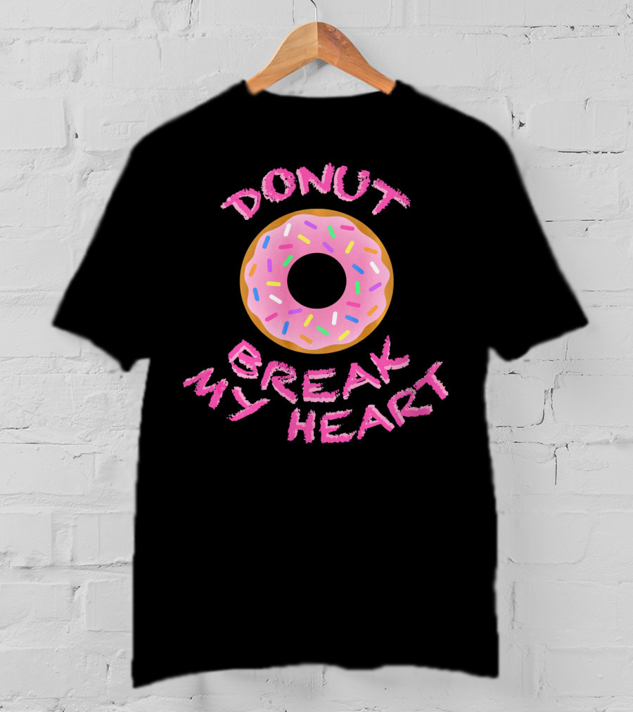 Donut Break My Heart Sprinkles T-Shirt