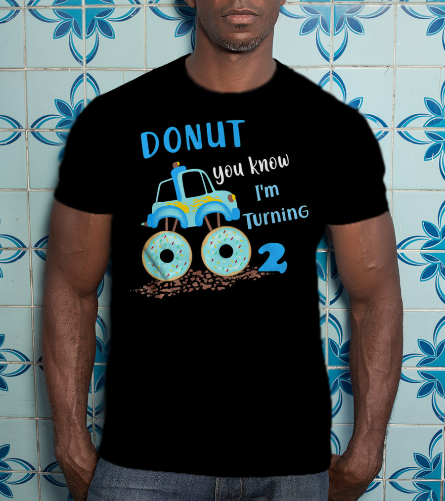 Donut You Know I'm Turning 2 Donut Funny 2nd Birthday T-Shirt