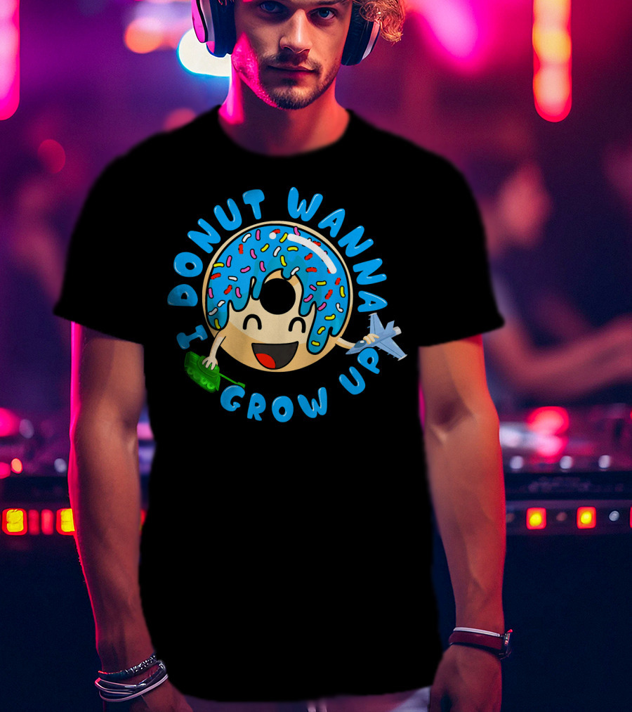 I Donut Wanna Grow Up Funny Kid Donut Sprinkles Airplane Money T-Shirt