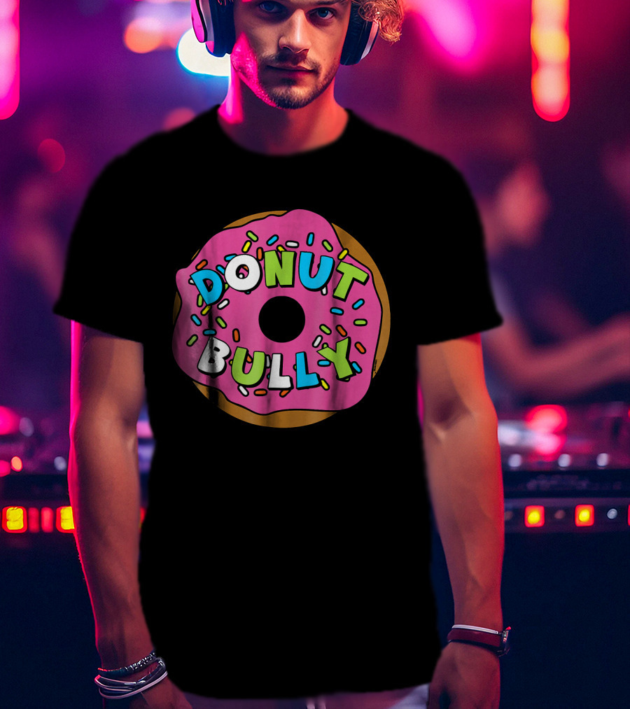Donut Bully Choose Kind Anti Cute Sprinkles Pink Dessert T-Shirt