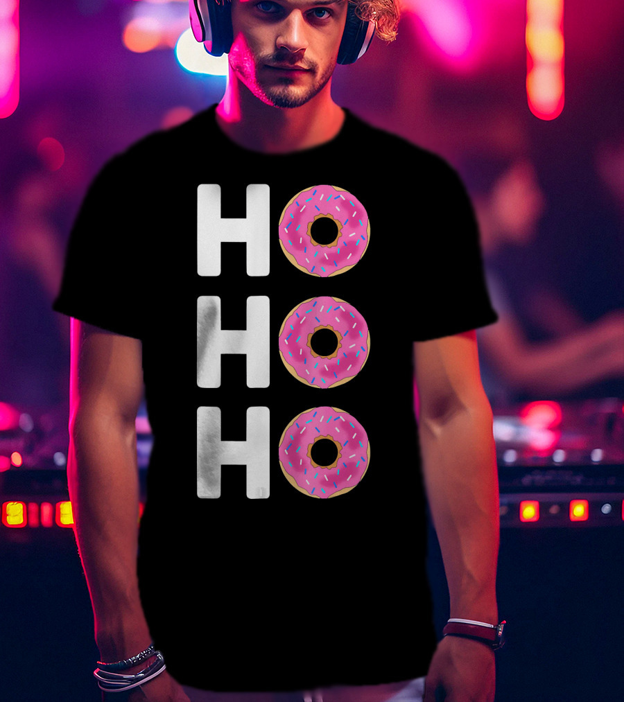 HO HO HO Funny Christmas Donut T-Shirt