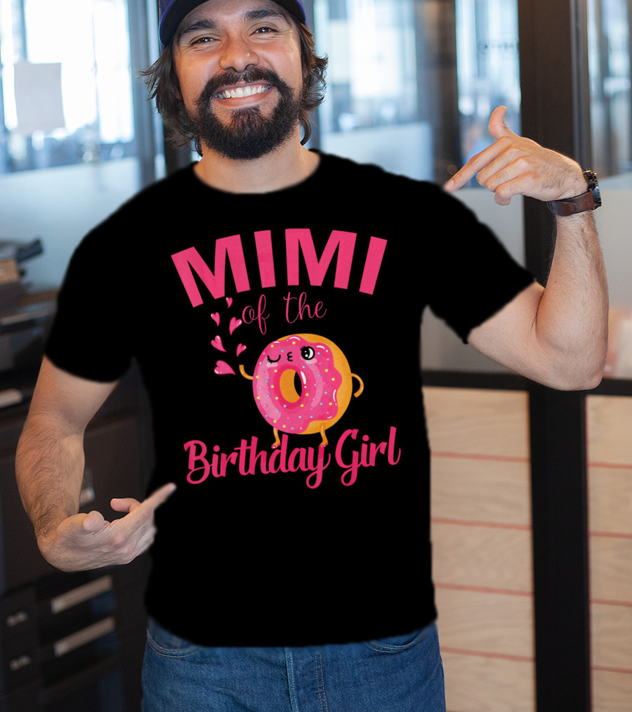 MIMI Of The Birthday Girl Donut MIMI T-Shirt