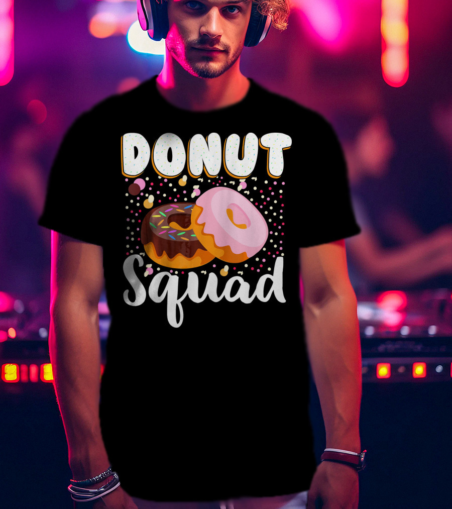 Donut Squad Funny Donut Lover Sprinkle Donut Part T-Shirt