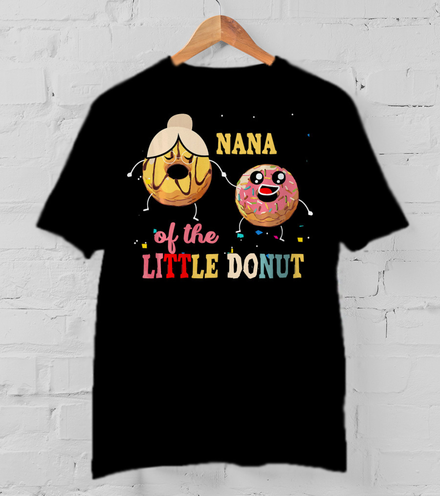 Nana Of The Little Donut Fun T-Shirt