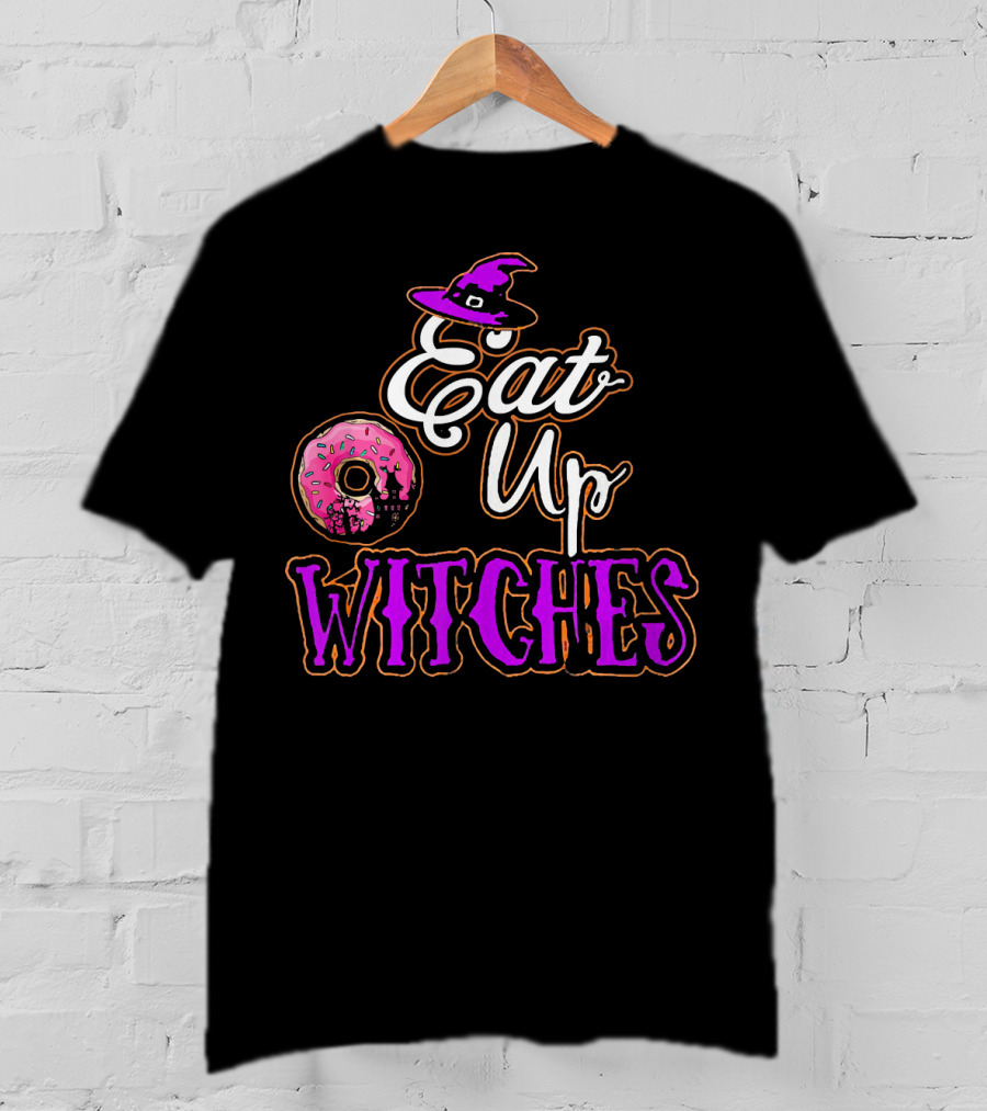 Eat Up Witches Donut Funny Halloween Cos T-Shirt