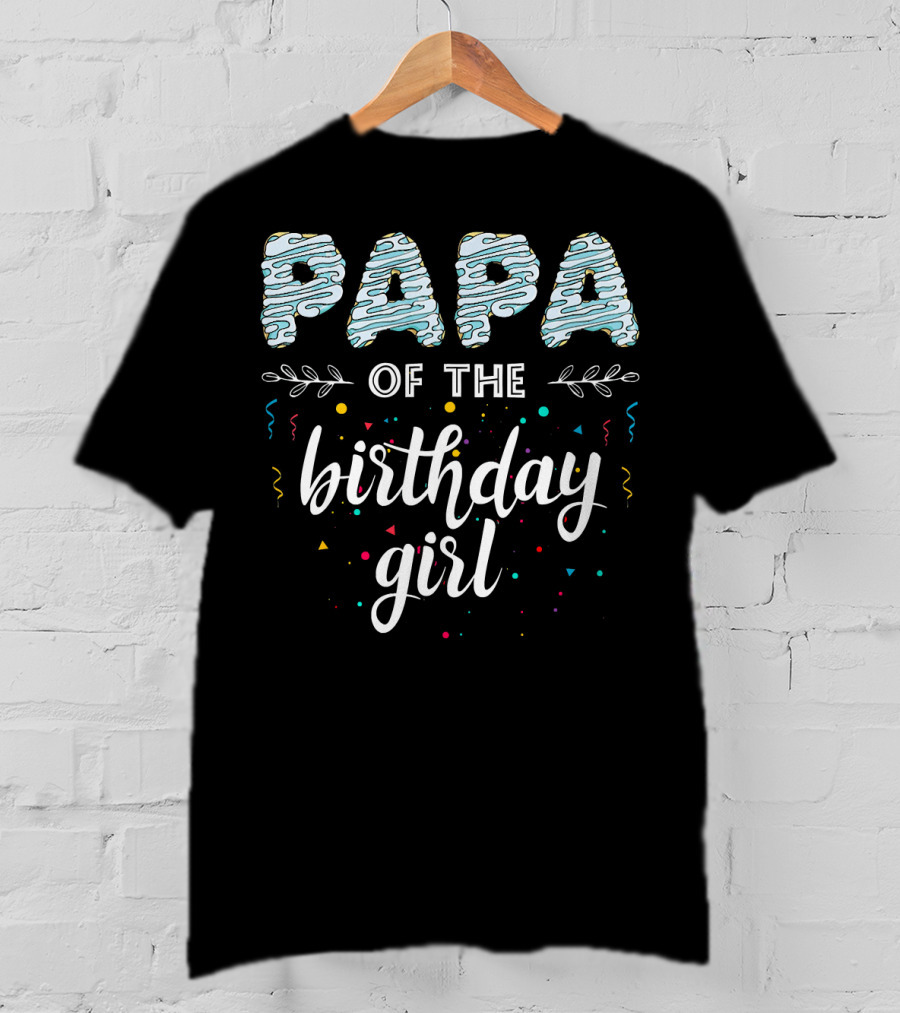 Papa Of The Birthday Girl Donut Family B Day T-Shirt