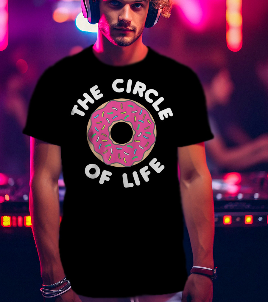 The Circle Of Life Donut T-Shirt