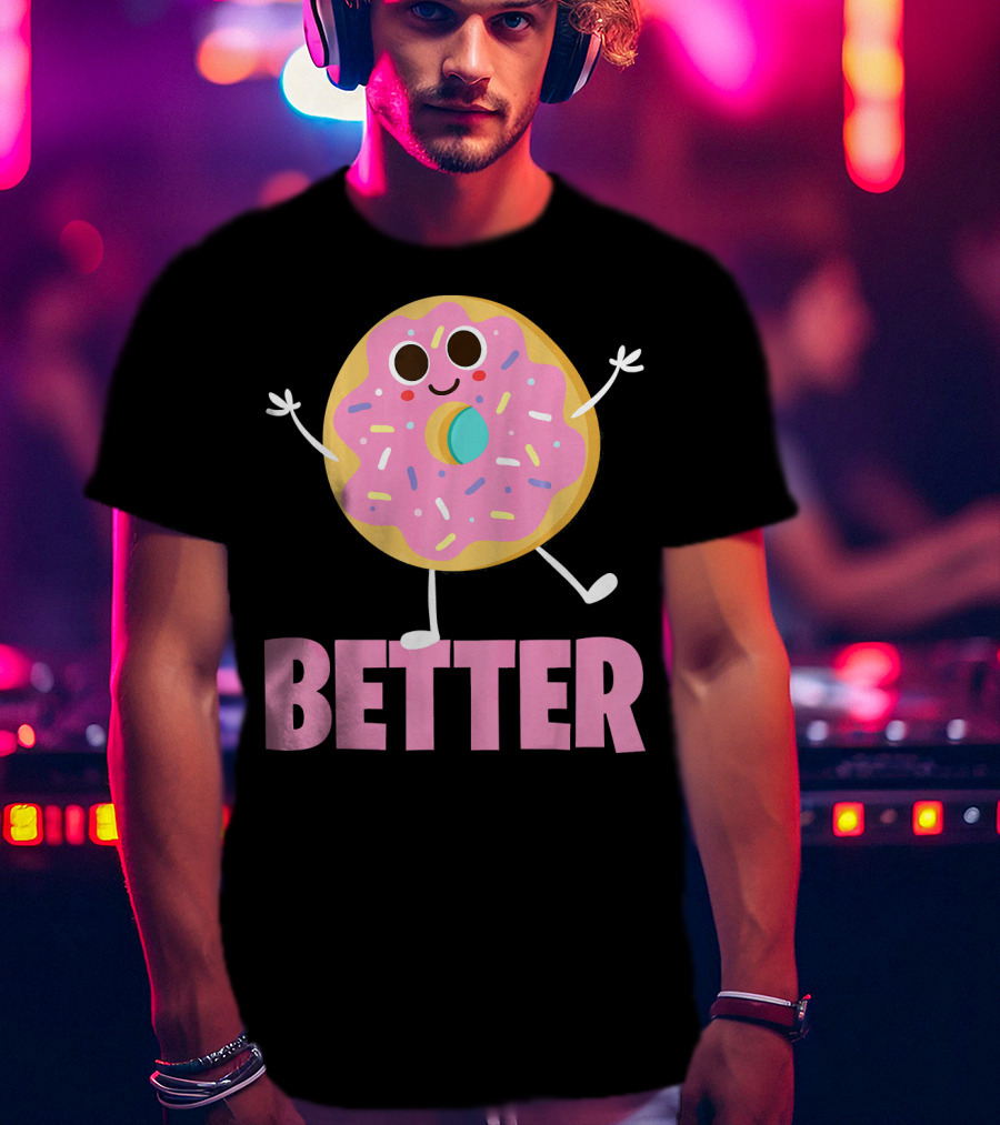 Better Together Part 1 Donut Dancing With Sprinkles T-Shirt