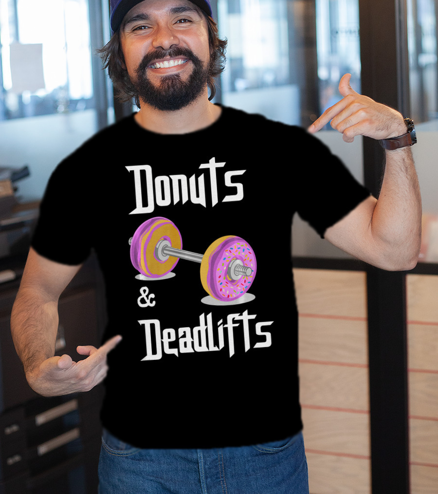Donuts And Deadlifts Funny Workouts T-Shirt