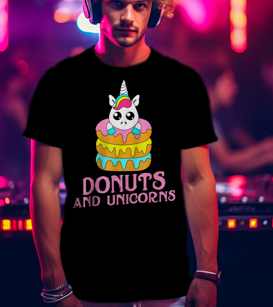 Donuts And Unicorns Sweet Foodie Lover Fantasy T-Shirt