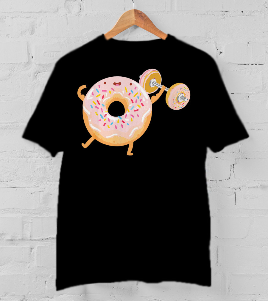 Funny Donut Gym Barbell Fitness Humor T-Shirt