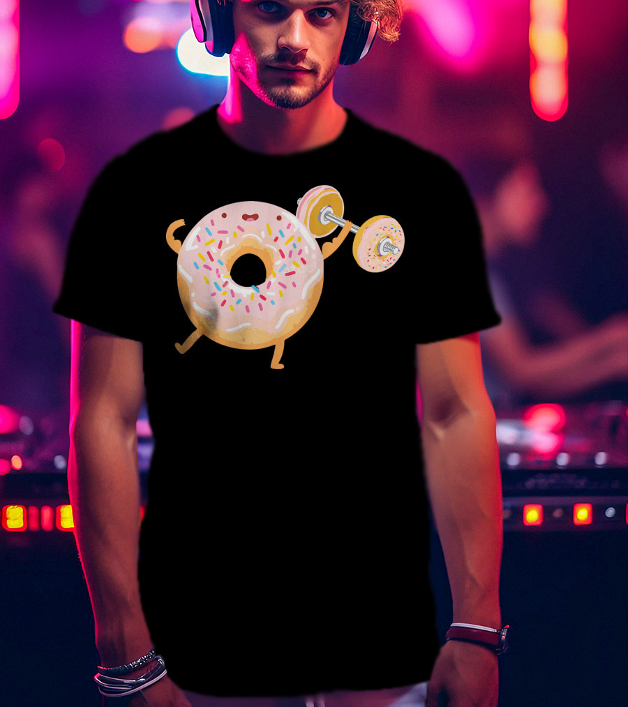 Funny Donut Gym Barbell Fitness Humor T-Shirt