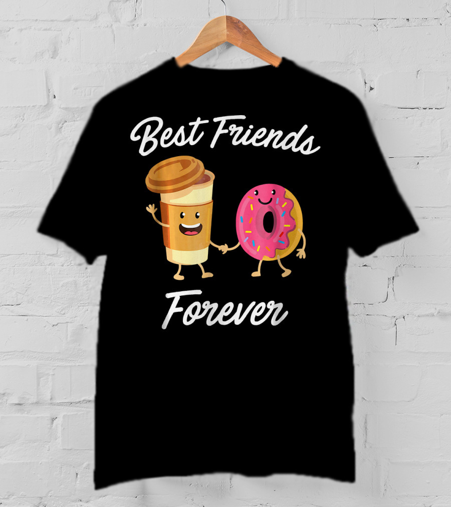 Best Friends Forever Coffee Donut Holding Hands T-Shirt