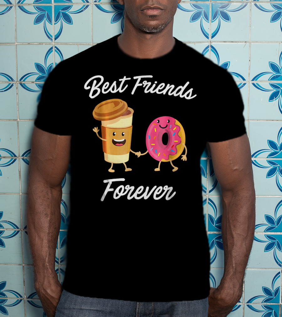 Best Friends Forever Coffee Donut Holding Hands T-Shirt