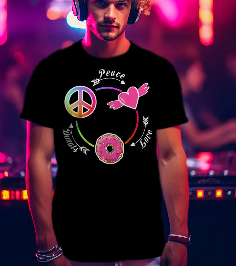 Peace Love Donuts Funny Donut I Love Donuts Lover T-Shirt