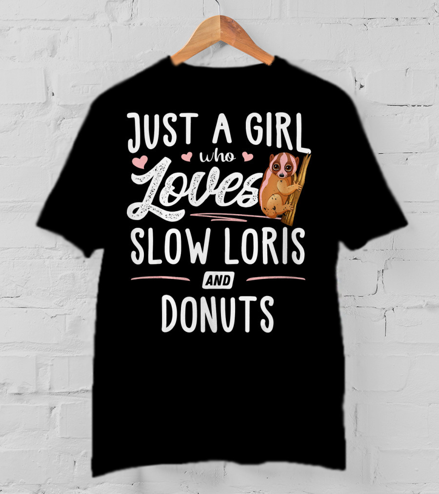 Just A Girl Who Loves Slow Loris And Donuts T-Shirt