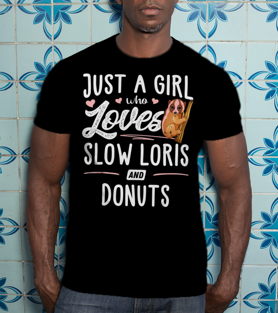 Just A Girl Who Loves Slow Loris And Donuts T-Shirt